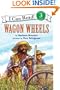 Wagon Wheels (I Can Read Book 3)