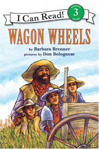 Wagon Wheels (I Can Read Book 3)