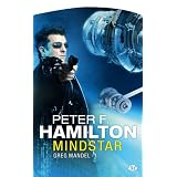 Greg Mandel, tome 1 : Mindstarpar Peter F. Hamilton