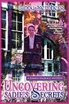 Uncovering Sadie's Secrets: A Bianca Balducci Mystery