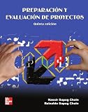 Preparación y evaluación de proyectos (Spanish Edition)