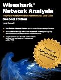 Wireshark Network Analysis (Second Edition): The Official Wireshark Certified Network Analyst Study Guide