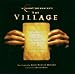 The Village (Bande Originale du Film)
