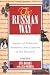 The Russian Way, Second Edition: Aspects of Behavior, Attitudes, and Customs of the Russians