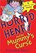 Horrid Henry and the Mummy's Curse by Francesca Simon