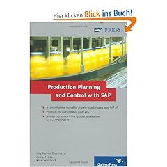 Production Planning and Control with SAP: Basic principles, processes, and complete customization details (SAP PRESS: englisch)