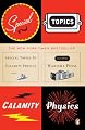 Special Topics in Calamity Physics
