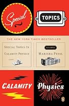 Special Topics in Calamity Physics