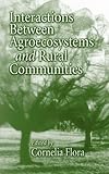 Interactions Between Agroecosystems and Rural Communities (Advances in Agroecology)