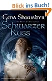 Die Herren der Unterwelt 02. Schwarzer Kuss