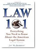 Law 101: Everything You Need to Know about the American Legal System