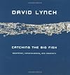 Catching the Big Fish