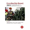 Grundrechte-Report 2010: Zur Lage der B�rger- und Menschenrechte in Deutschland
