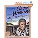 Watch Out for Clever Women! / Cuidado con las mujeres astutas! (Spanish Edition)