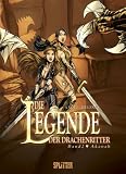  : Die Legende der Drachenritter: Die Legende der Drachenritter 02 - Akanah: Bd 2