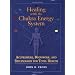 Healing with the Chakra Energy System: Acupressure, Bodywork, and Reflexology for Total Health