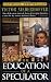 Books : The Education of a Speculator