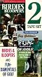 Birdies & Bloopers/Fun-Damentals Golf [VHS]