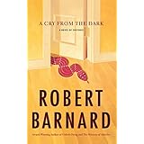 a cry from the dark a novel of suspense