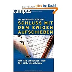 Schluss mit dem ewigen Aufschieben: Wie Sie umsetzen, was Sie sich vornehmen