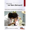 Keine Angst... vor dem Zahnarzt!. Hypnose-CD zur Lebenshilfe: klassische Suggestion/Hypnose