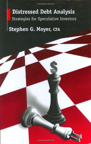 Distressed Debt Analysis: Strategies for Speculative Investors Distressed Debt Analysis: Strategies for Speculative Investors
