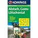 Aletsch Goms L�tschental 1 : 50 000: Wanderkarte. GPS-geeignet. Mit Orts- und Namensregister