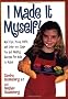 I Made it Myself!: Mud Cups, Pizza Puffs, and Over 100 Other Fun and Healthy Recipes for Kids to Make