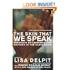 The Skin That We Speak: Thoughts on Language and Culture in the Classroom