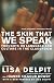 The Skin That We Speak: Thoughts on Language and Culture in the Classroom
