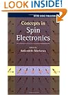 Concepts in Spin Electronics (Series on Semiconductor Science and Technology)