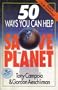 50 Ways You Can Help Save the Planet