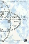 Seasons of Life: The Dramatic Journey...
