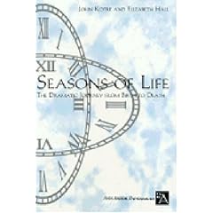 Seasons of Life: The Dramatic Journey from Birth to Death (Ann Arbor Paperbacks)