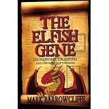 The Elfish Gene: Dungeons, Dragons and Growing Up Strange