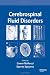 Cerebrospinal Fluid Disorders Cerebrospinal Fluid Disorders