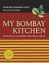 My Bombay Kitchen: Traditional and Modern Parsi Home Cooking