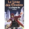 Le Livre des �toiles, tome 2 : Le Seigneur Sha