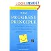 The Progress Principle: Using Small Wins to Ignite Joy, Engagement, and Creativity at Work