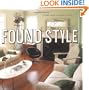 Found Style: Vintage Ideas for Modern Living