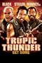 Tropic Thunder