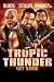 Tropic Thunder