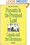 Peasants in the Promised Land: Canada and the Ukrainians