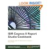 IBM Cognos 8 Report Studio Cookbook