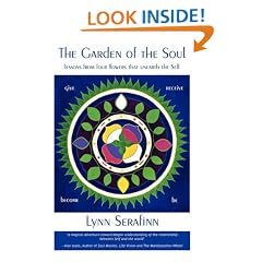 The Garden of The Soul: Lessons from Four Flowers That Unearth the Self