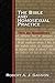 The Bible and Homosexual Practice: Texts and Hermeneutics