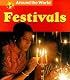 Festivals (Around the World Series)