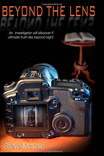 beyond the lens an investigator will discover if ultimate truth lies beyond sight