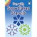 Fun with Snowflakes Stencils (Dover Stencils)