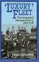 Luxury Fleet: The Imperial German Navy, 1888-1918